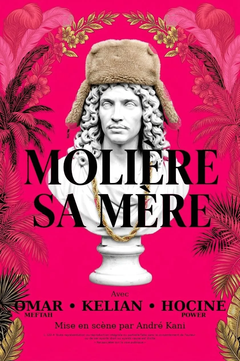 Affiche de Molière sa mère, comédie en trio avec Omar Meftah