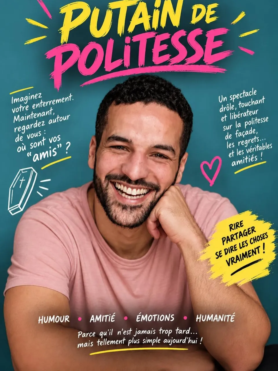 Affiche de Putain de politesse, seul-en-scène d'humour avec Omar Meftah