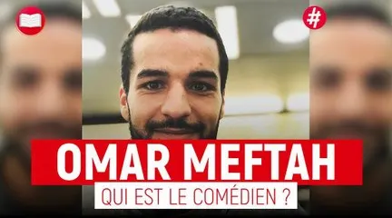 Vignette de la vidéo « Qui est l'humoriste et acteur Omar Meftah ? » avec Omar Meftah